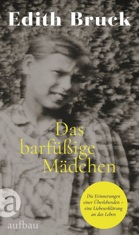 Das barfüßige Mädchen (Edith Bruck)