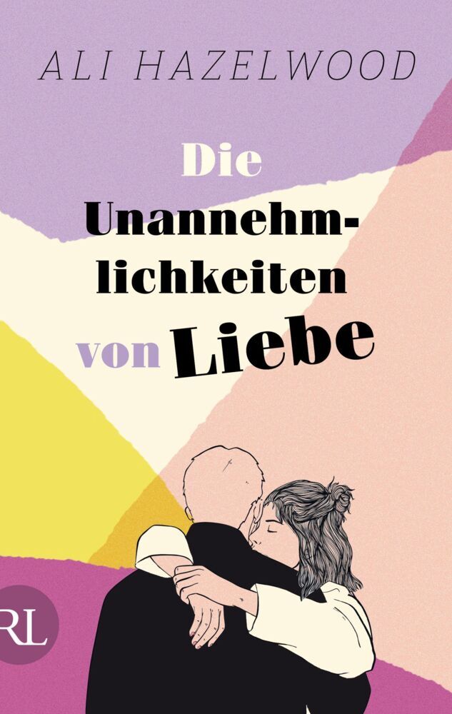 Die Unannehmlichkeiten von Liebe - Die deutsche Ausgabe von "Loathe to Love You" (Ali Hazelwood)