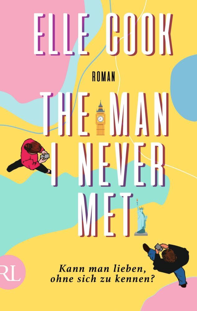 The Man I Never Met - Kann man lieben, ohne sich zu kennen? (Elle Cook)