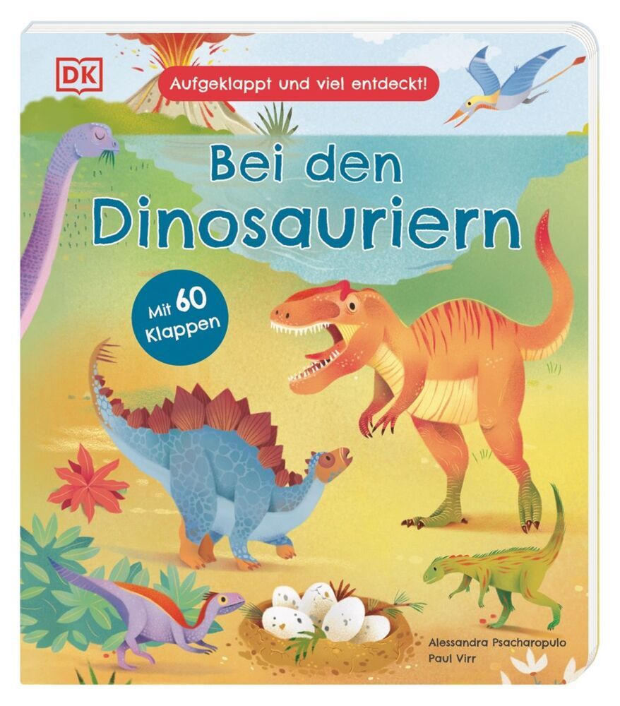 Aufgeklappt und viel entdeckt! Bei den Dinosauriern (Paul Virr)
