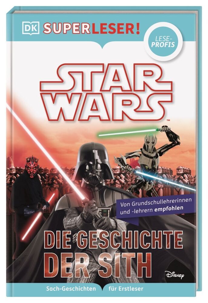 SUPERLESER! Star Wars(TM) Die Geschichte der Sith (Dk Verlag - Kids)