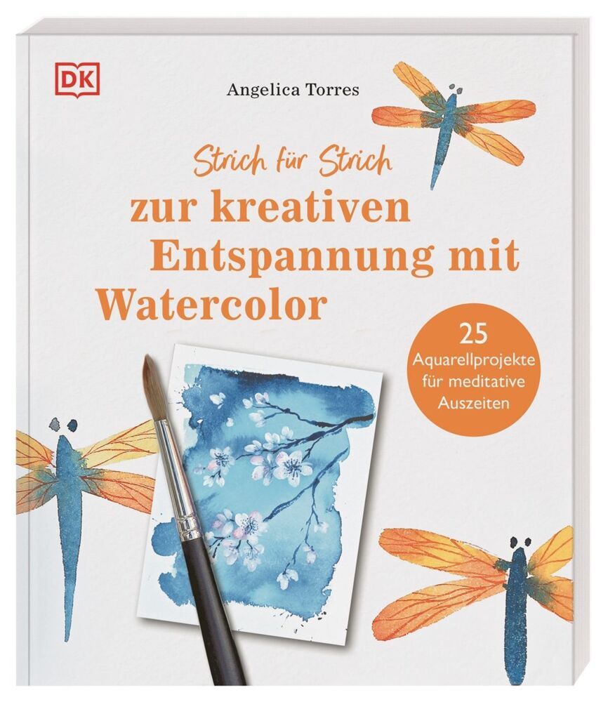 Strich für Strich zur kreativen Entspannung mit Watercolor (Angelica Torres)