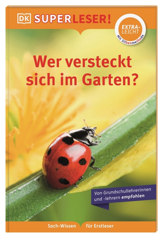 SUPERLESER! Wer versteckt sich im Garten? (Dk Verlag - Kids)