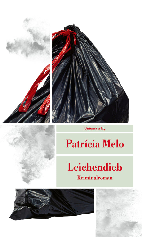 Leichendieb (Patricia Melo)