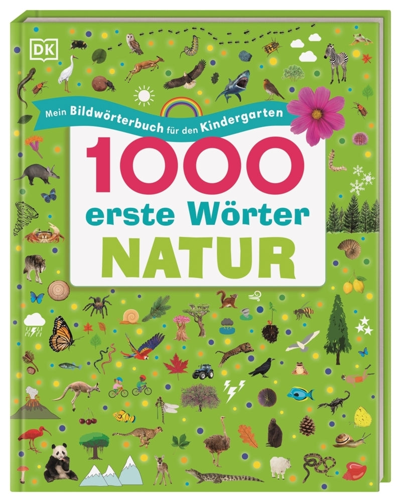 1000 erste Wörter. Natur (Dk Verlag - Kids)
