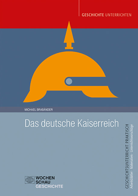 Das deutsche Kaiserreich (Michael Brabänder)