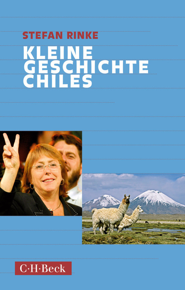 Kleine Geschichte Chiles (Stefan Rinke)