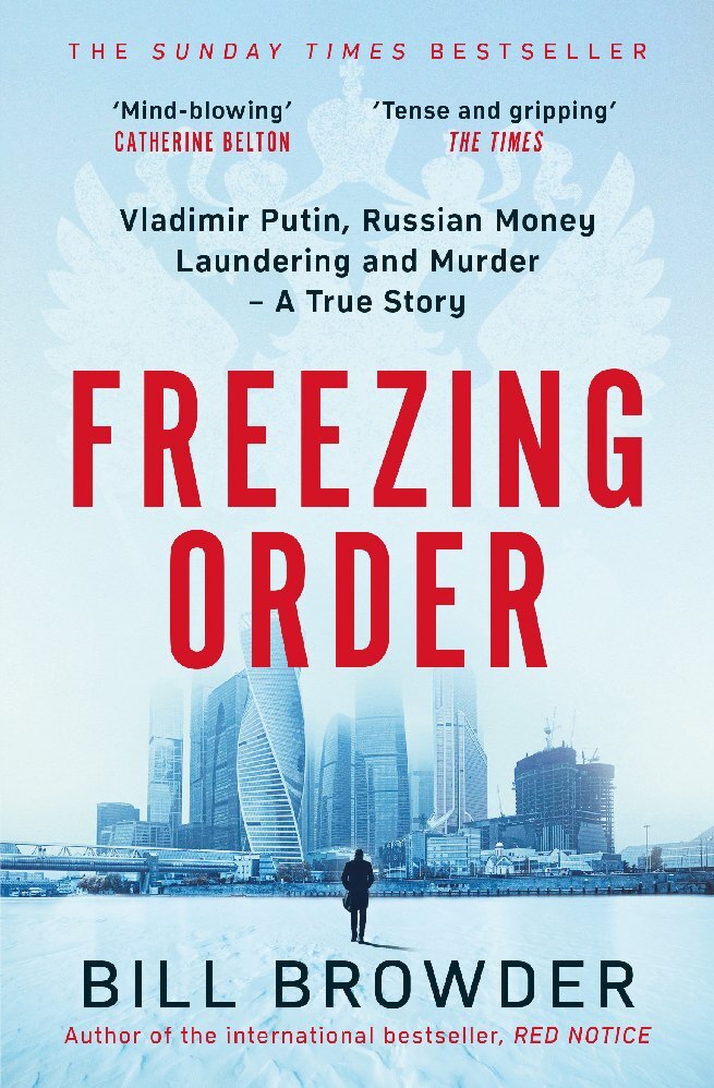 Freezing Order (Bill Browder)
