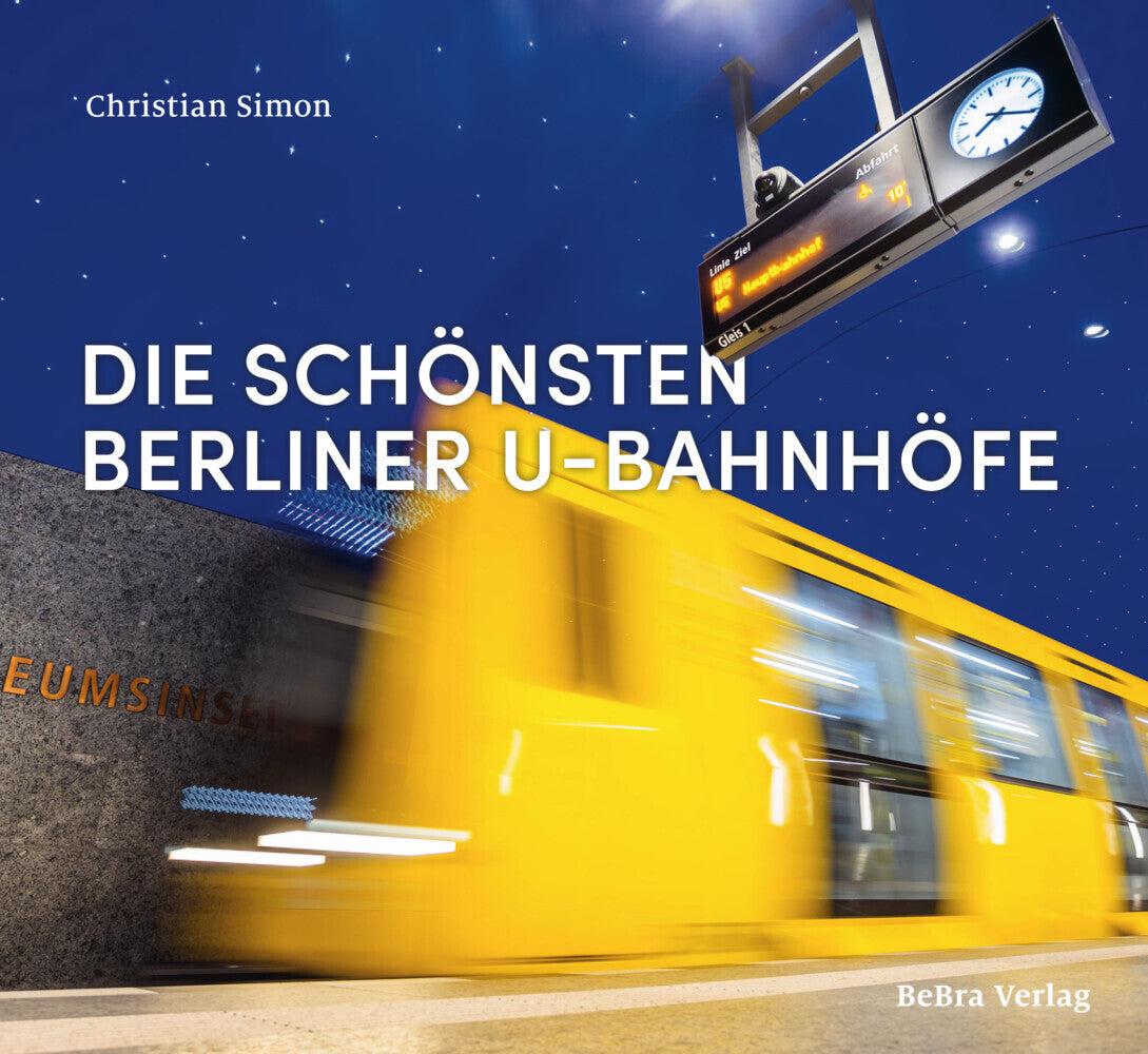 Die schönsten Berliner U-Bahnhöfe (Christian Simon)