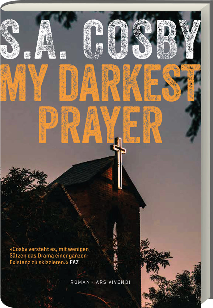 My Darkest Prayer (S. A. Cosby)