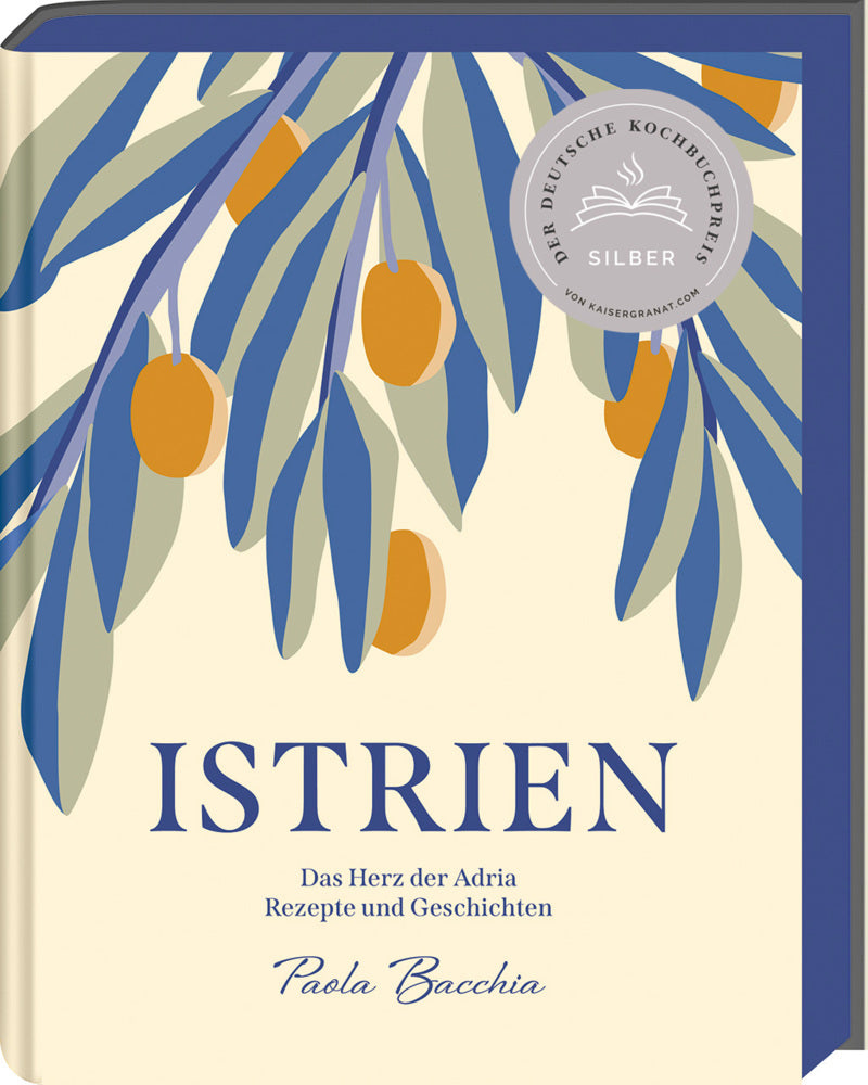Istrien - Deutscher Kochbuchpreis 2023 Silber (Paola Bacchia)