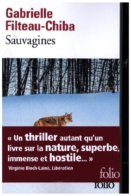 Sauvagines (Gabrielle Filteau-Chiba)