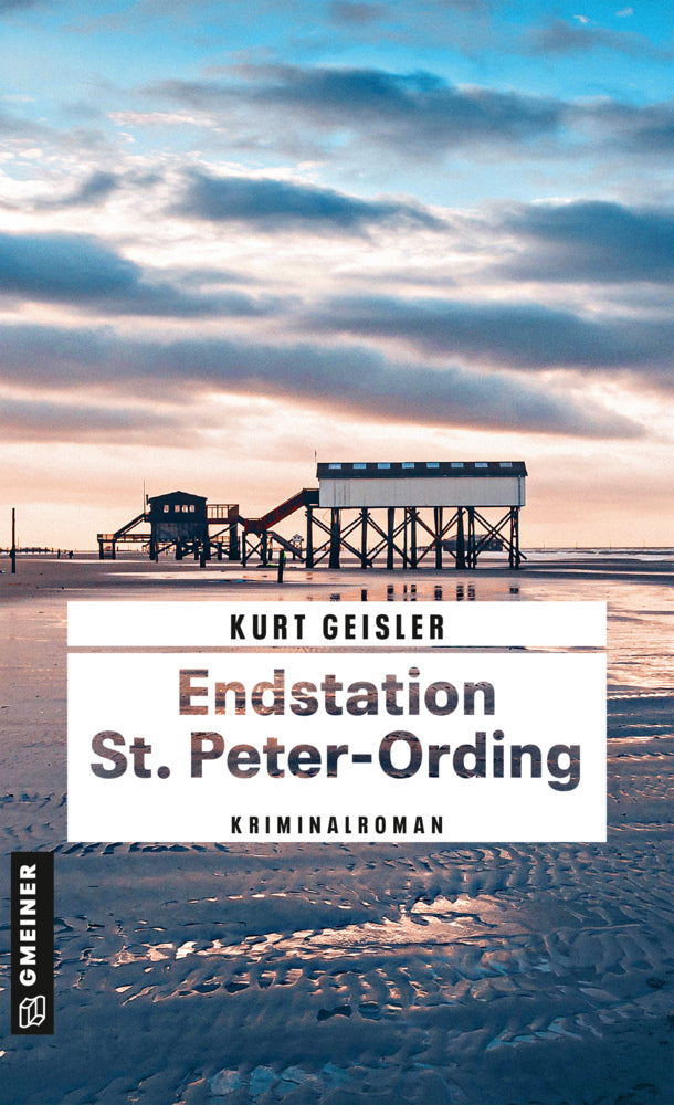 Endstation St. Peter-Ording (Kurt Geisler)