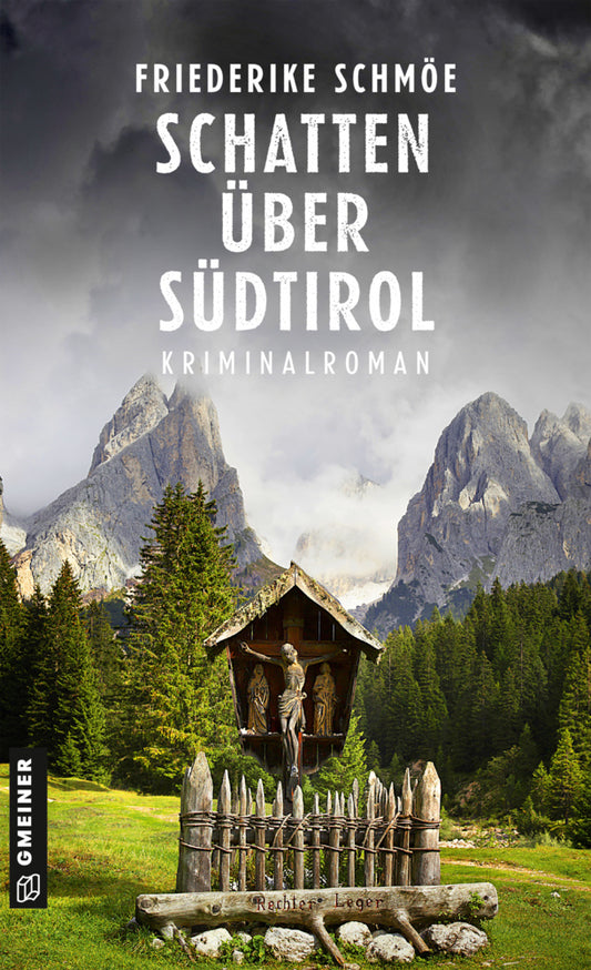 Schatten über Südtirol (Friederike Schmöe)