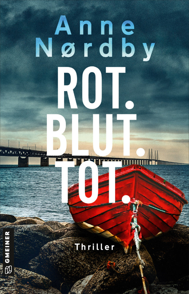 Rot. Blut. Tot. (Anne Nordby)