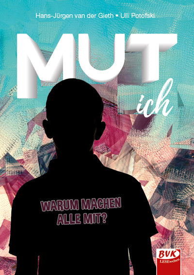 MUT ich (Hans-Jürgen Van Der Gieth)