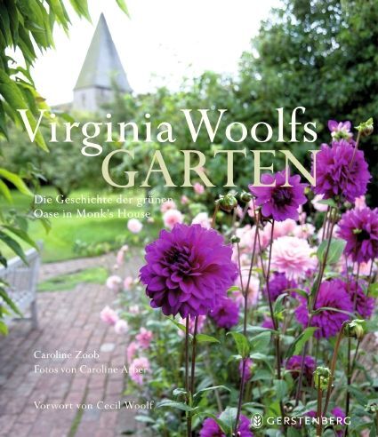 Virginia Woolfs Garten (Caroline Zoob)