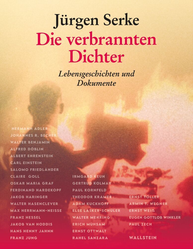 Die verbrannten Dichter (Jürgen Serke)