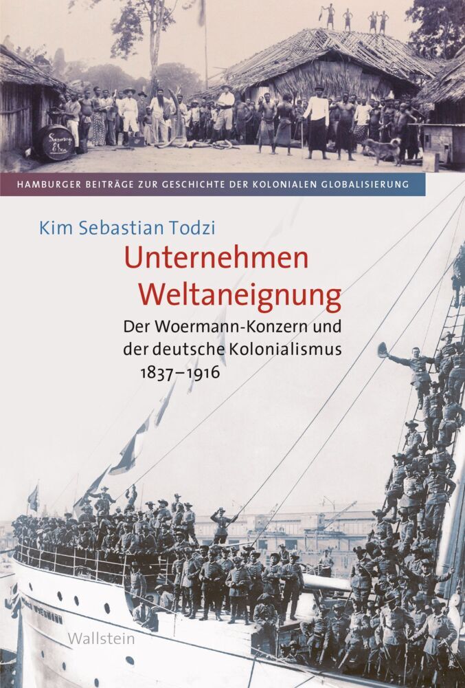 Unternehmen Weltaneignung (Kim Sebastian Todzi)
