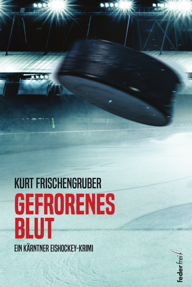 Gefrorenes Blut (Kurt Frischengruber)