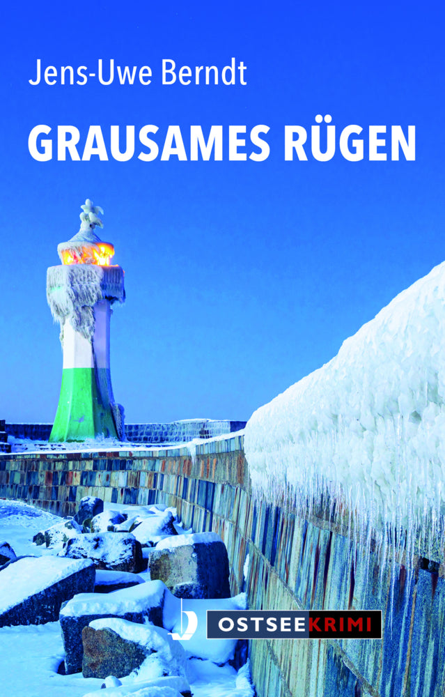 Grausames Rügen (Jens-Uwe Berndt)