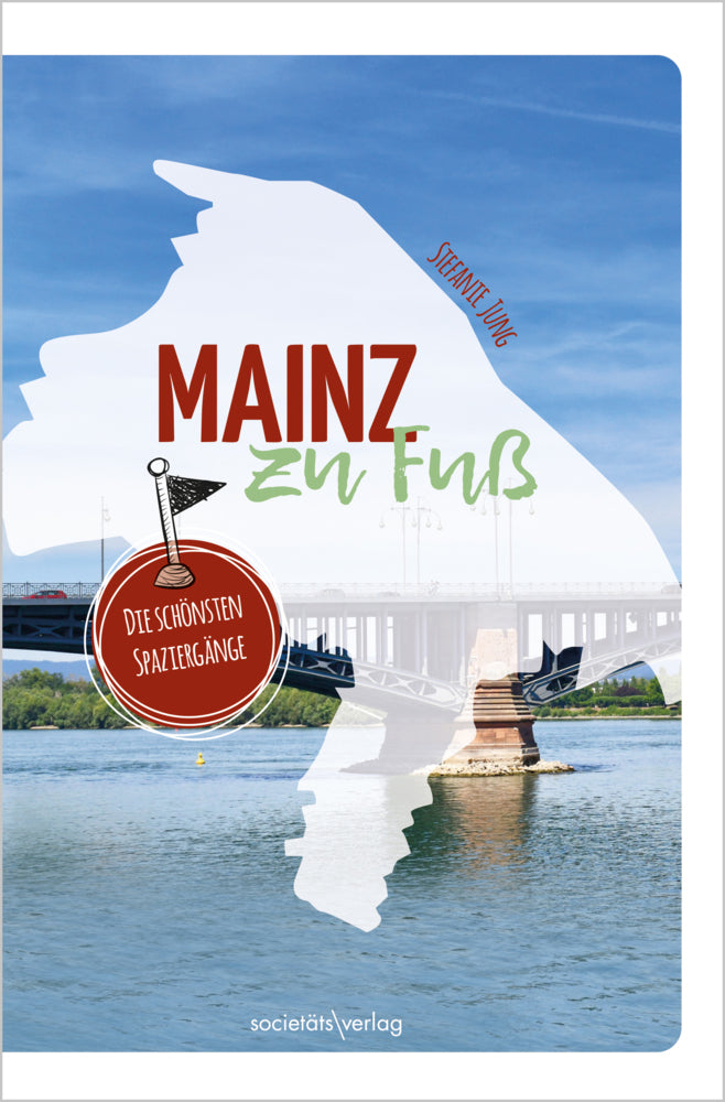 Mainz zu Fuß (Stefanie Jung)