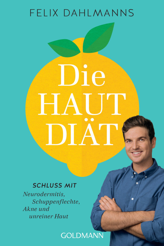 Die Hautdiät (Felix Dahlmanns)