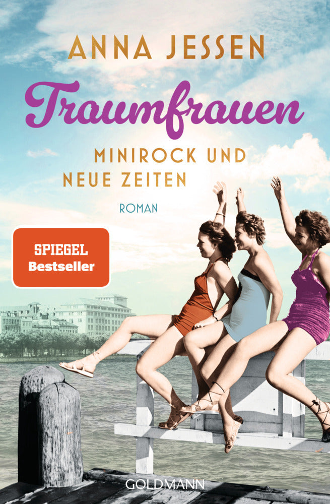 Traumfrauen. Minirock und neue Zeiten (Anna Jessen)