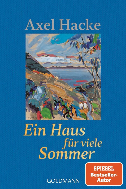 Ein Haus für viele Sommer (Axel Hacke)