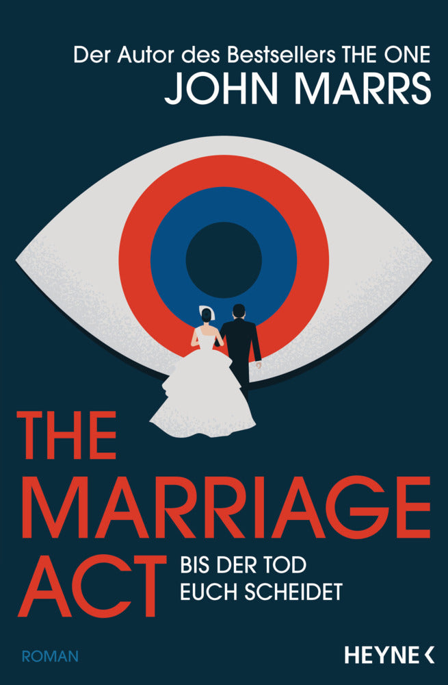 The Marriage Act - Bis der Tod euch scheidet (John Marrs)