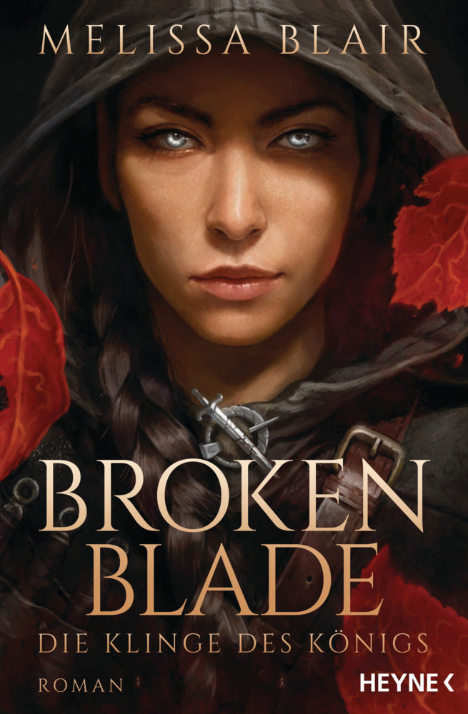 Broken Blade - Die Klinge des Königs (Melissa Blair)