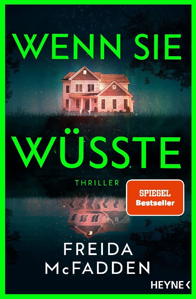 Wenn sie wüsste (Freida Mcfadden)