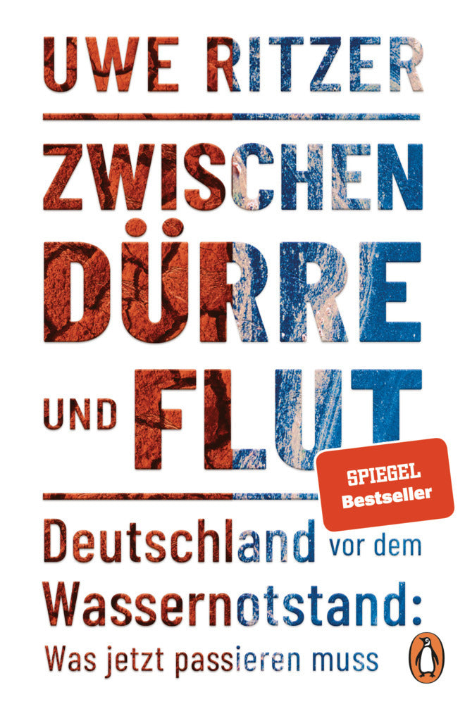 Zwischen Dürre und Flut (Uwe Ritzer)