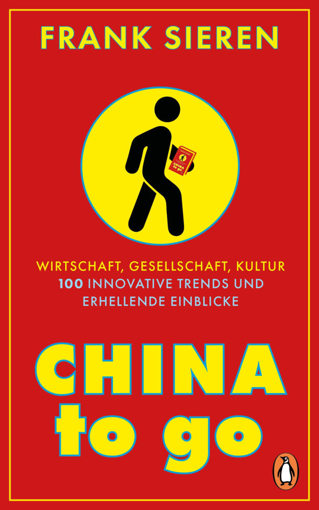 China to go (Frank Sieren)