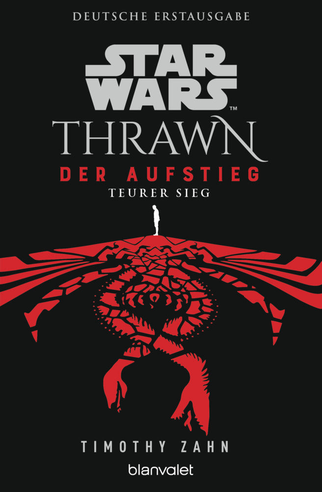 Star Wars(TM) Thrawn - Der Aufstieg - Teurer Sieg (Timothy Zahn)