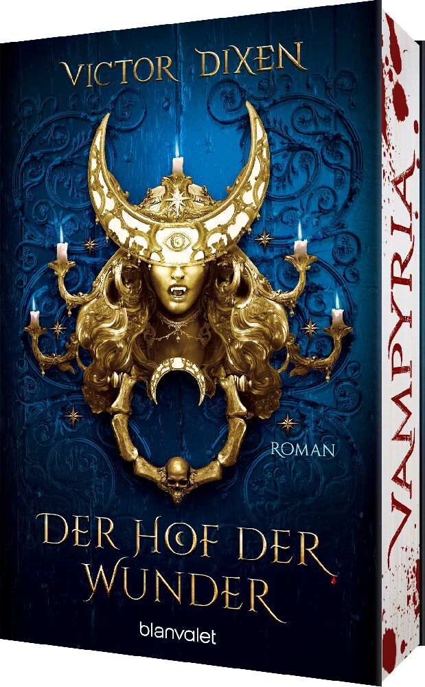 Vampyria - Der Hof der Wunder (Victor Dixen)
