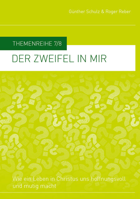 Der Zweifel in mir (Günther Schulz)