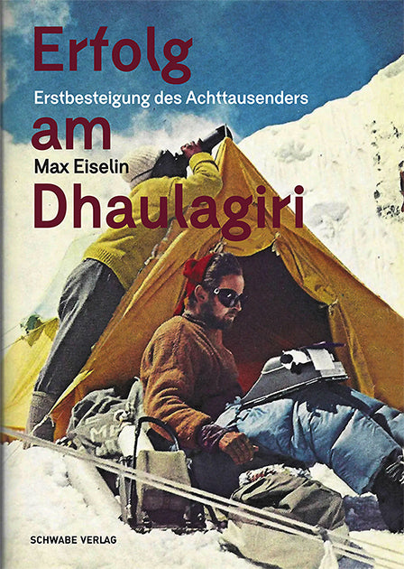 Erfolg am Dhaulagiri (Max Eiselin)