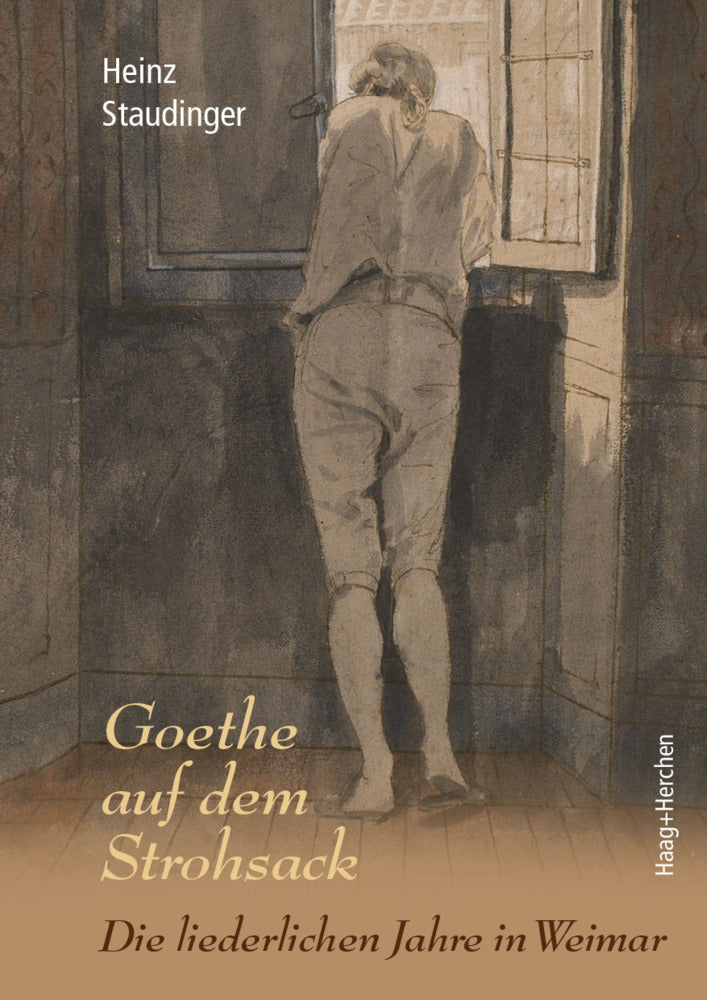 Goethe auf dem Strohsack (Heinz Staudinger)