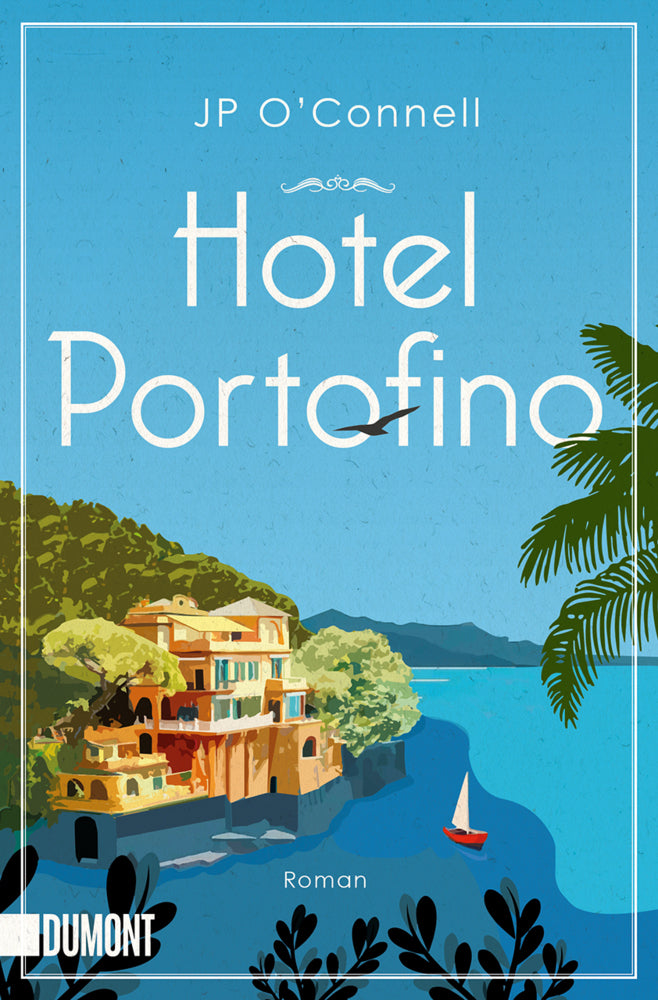Hotel Portofino (J. P. O'Connell)