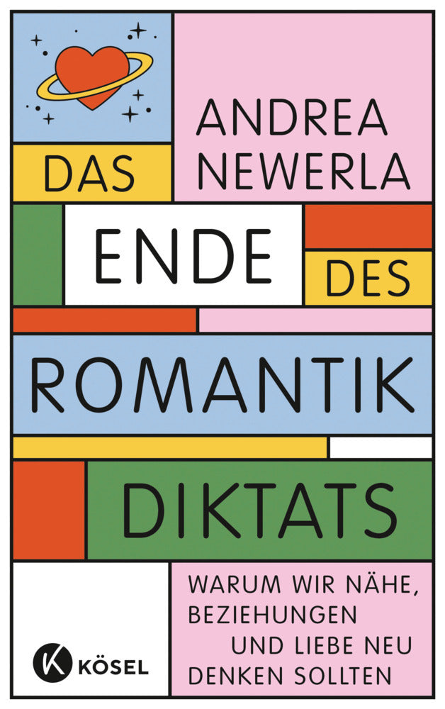 Das Ende des Romantikdiktats (Andrea Newerla)