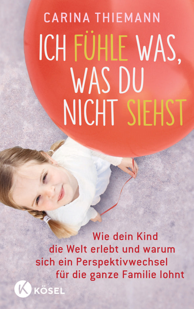 Ich fühle was, was du nicht siehst (Carina Thiemann)