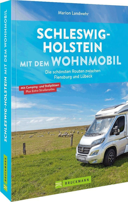 Schleswig-Holstein mit dem Wohnmobil (Marion Landwehr)
