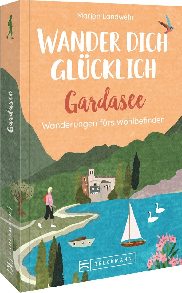 Wander dich glücklich - Gardasee (Marion Landwehr)