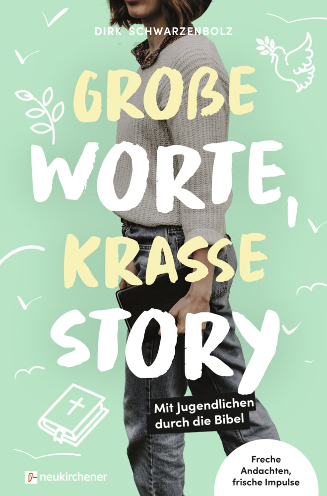 Große Worte, krasse Story (Dirk Schwarzenbolz)