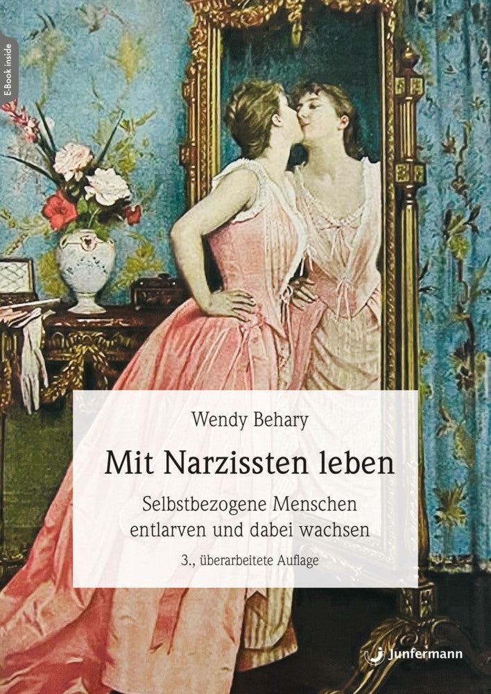 Mit Narzissten leben, m. 1 Beilage (Wendy Behary)