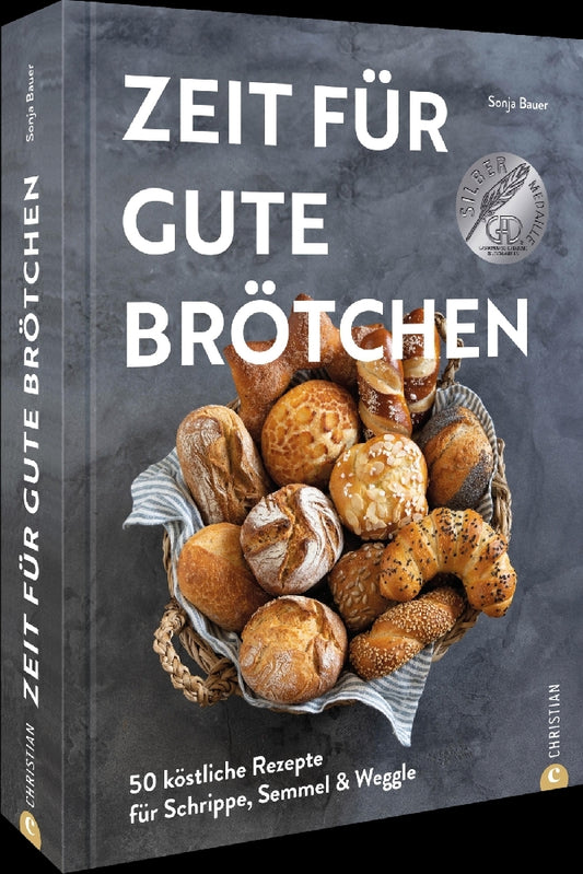 Zeit für gute Brötchen (Sonja Bauer)