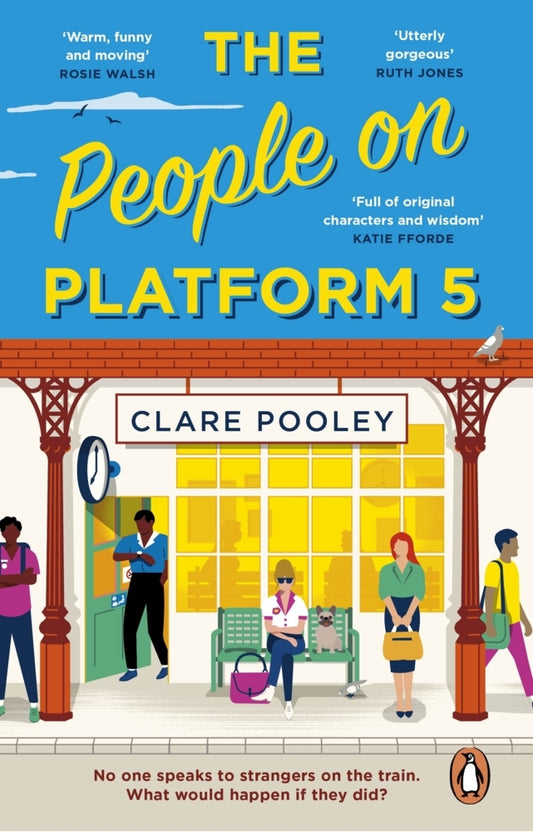 The People on Platform 5 (Clare Pooley)