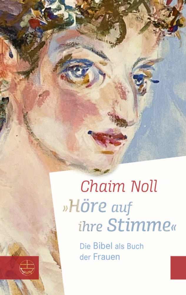 »Höre auf ihre Stimme« (Chaim Noll)