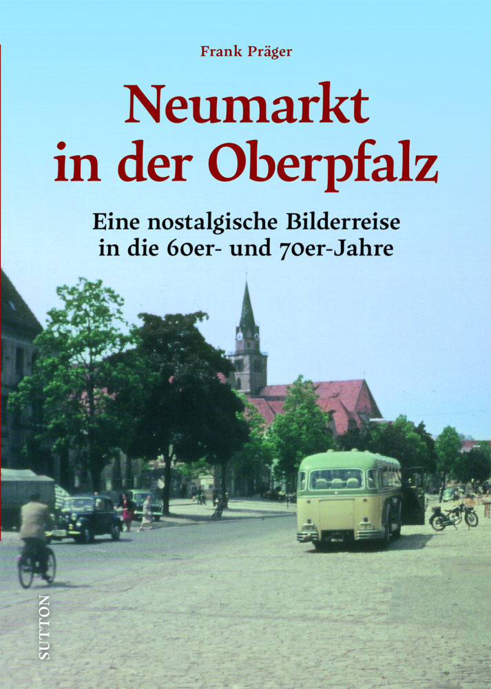 Neumarkt in der Oberpfalz (Frank Präger)